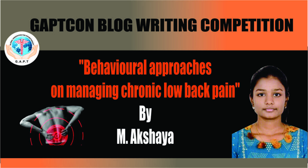 Behavioral Approaches on Managing Chronic Low Back Pain By Akshaya.M ...